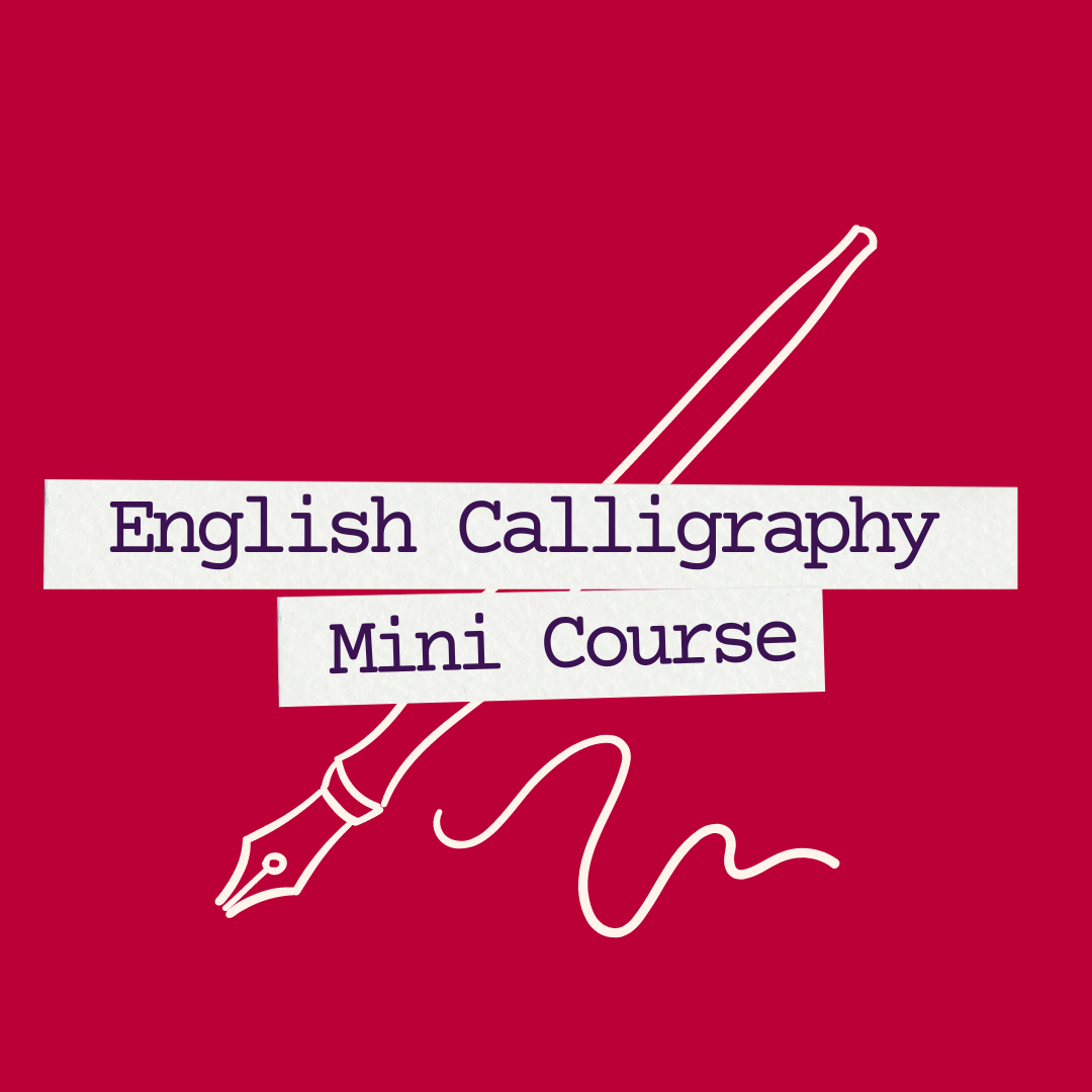 English calligraphy mini course
