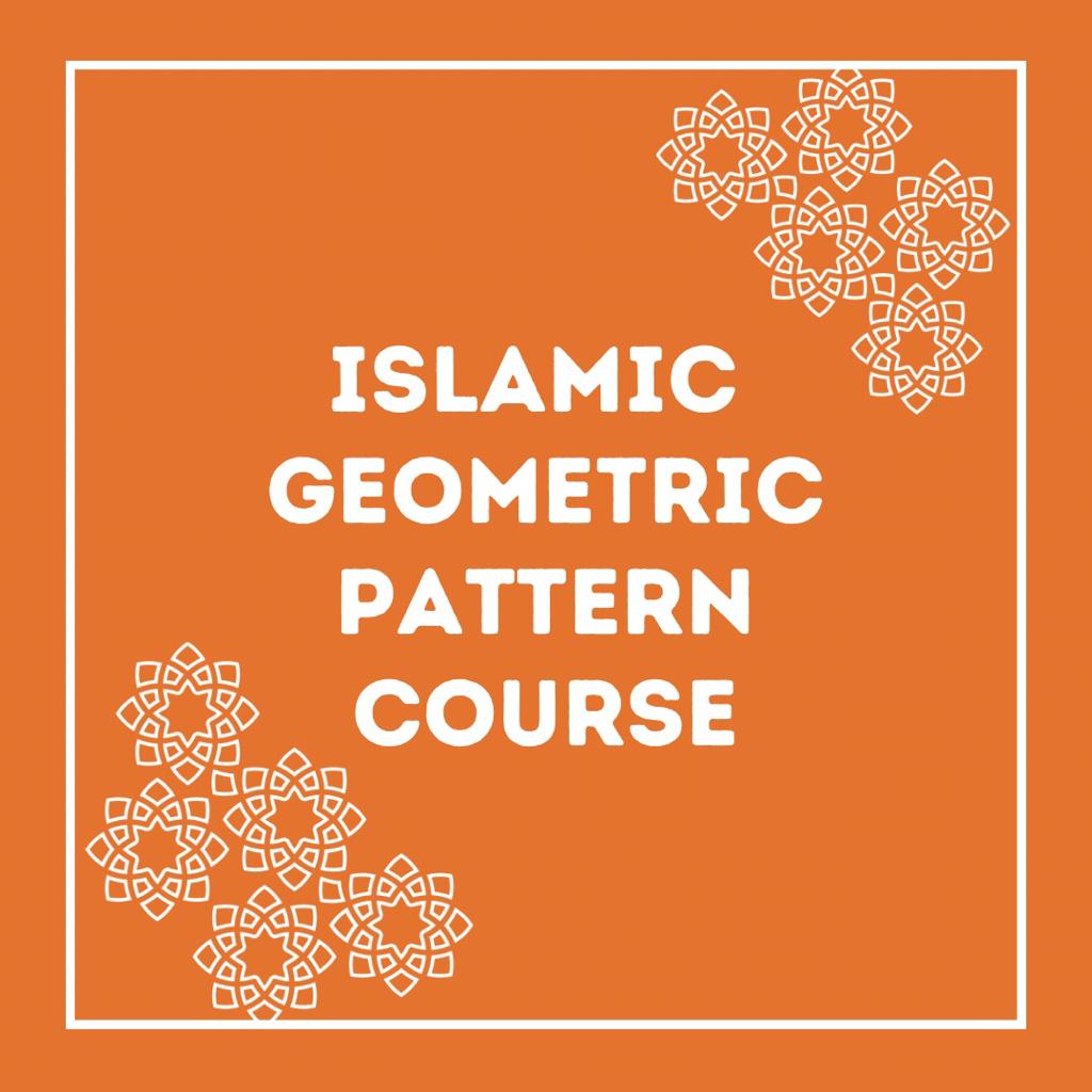 Islamic Geometric Workshop
